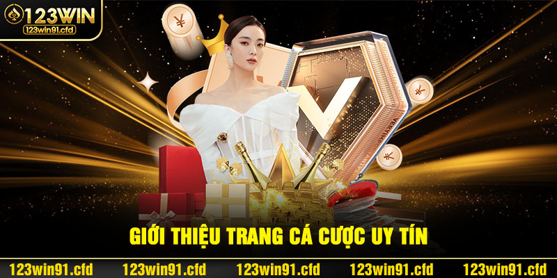 Giới thiệu trang cá cược uy tín